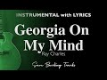 Georgia On My Mind - Ray Charles (Acoustic Karaoke) ©