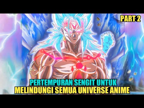 Goku kembali menggunakan kekuatan Omni god super saiyan - anime war part 2