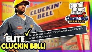 ✅ Leicht & Schnell ELITE !! CLUCKIN BELL HEIST in unter 45 MINUTEN abschliessen in GTA ONLINE !! ✅