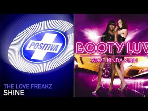 Booty Luv - Some Kinda Rush Vs Shine - The Love Freakz (DJ George Mashup) (Booty Luv Remix)