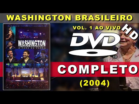 DVD Washington Brasileiro Vol. 1 Ao Vivo no Expresso Brasil/SP | Show Completo