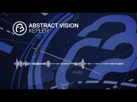 Abstract Vision - Kepler [Infrasonic] OUT NOW!