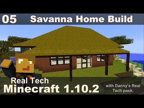 Real Tech 05 - Savanna Home - Chisels & Bits Build
