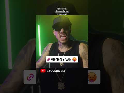 Lefty sm FT Sauceda sm,La Under Side//Vienen & Van