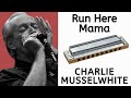 Charlie Musselwhite harmonica lesson (Run Here Mama)