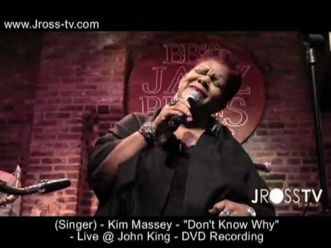 James Ross @ (Singer) Kim Massie - "Don't Know Why" - John King DVD Recording -  www.Jross-tv.com