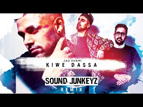 Kiwe Dassa Remix