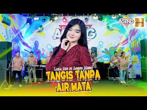 Laila Ayu ft Ageng Music - Tangis Tanpa Air Mata (Official Live Music)