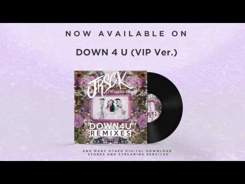 JRSCK - Down 4 U (VIP Version)