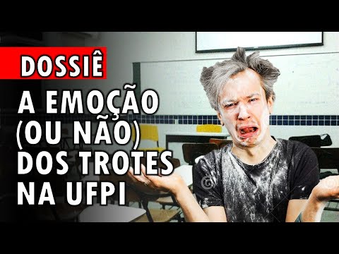 TR0TES NOS CALOUROS DA UFPI | dossiê #10