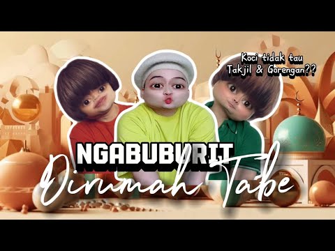 NGABUBURIT DIRUMAH TABE (The Movie): Kelucuan KOCI Yang Tidak Tau "TAKJIL" dan "GORENGAN" 😂
