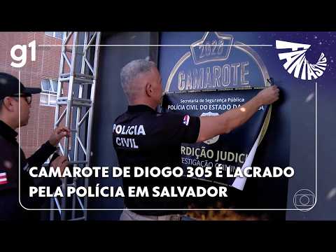 FANTÁSTICO: camarote de Diogo 305 é lacrado pela polícia em Salvador