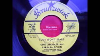 gene chandler & barbara acklin - love won't start