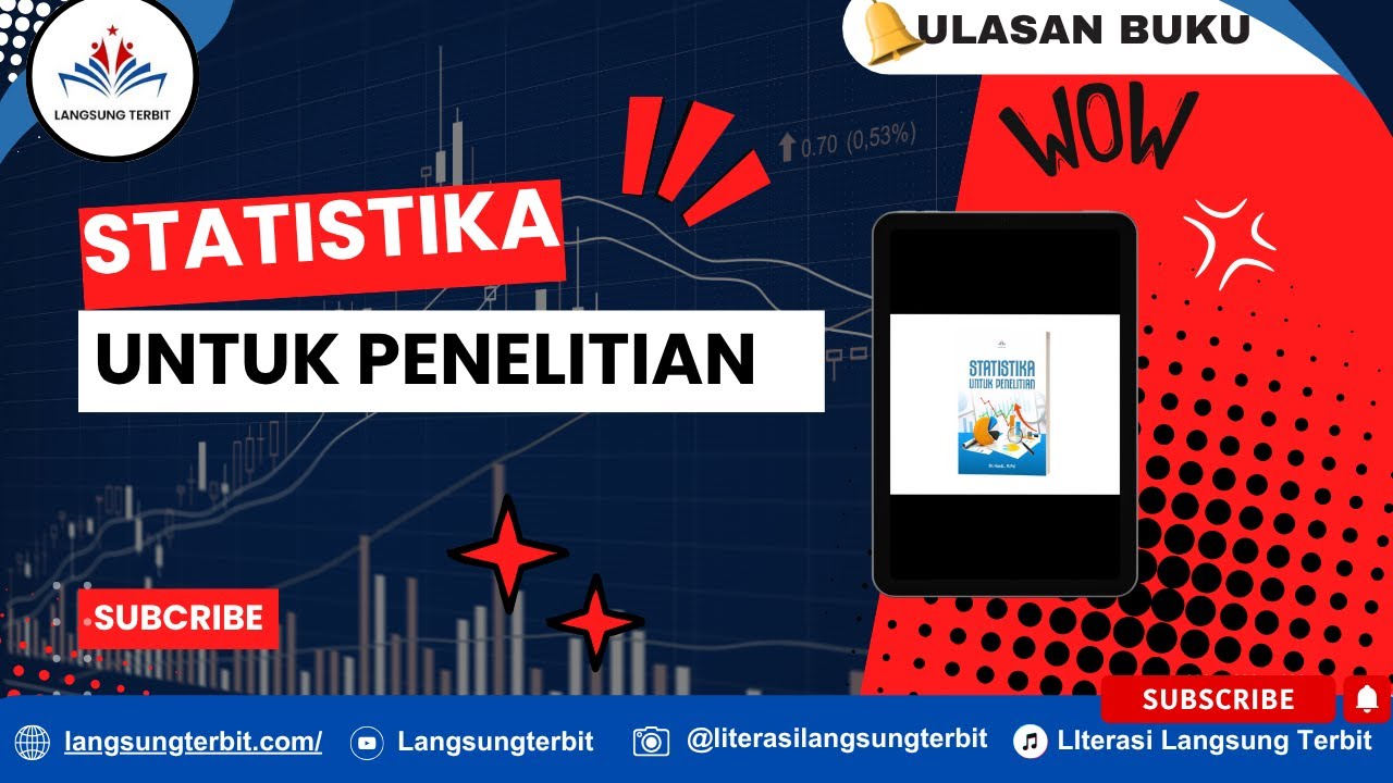 STATISTIKA UNTUK PENELITIAN