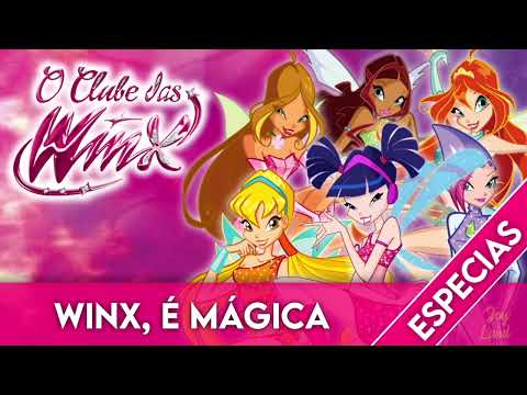 Winx É Mágica - Clube Das Winx