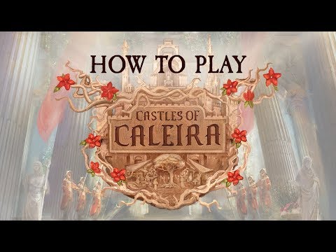 How To Play Castles of Caleira