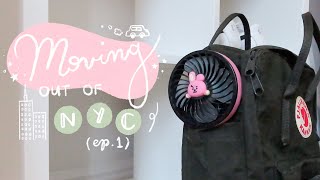 moving out of nyc vlog / 👜 ep.01