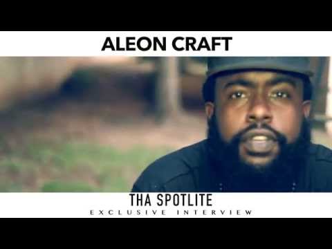 Tha SpotLite Ft. Aleon Craft