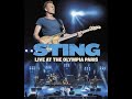 Sting - She's Too Good For Me ( Live At The Olympia Paris )