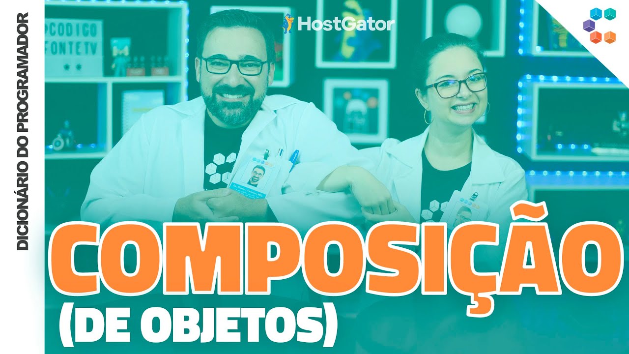 Composição (de Objetos) // Dicionário do Programador