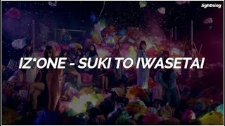 Download lagu IZ*ONE (아이즈원) - '好きと言わせたい (Suki to Iwasetai)' Easy Lyrics mp3