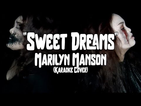 Marilyn Manson - Sweet Dreams (Karaoke Cover)