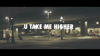 Will Clarke - U Take Me Higher video