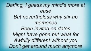 Willie Nelson - Don&#39;t Get Around Much Anymore Lyrics
