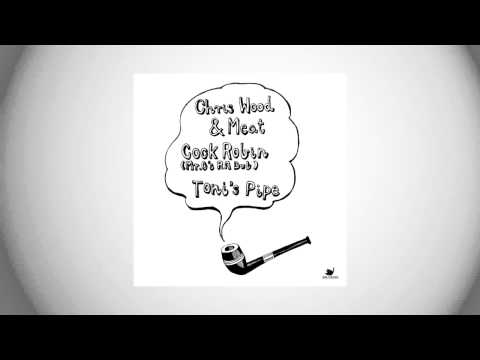 Chris Wood & Meat - Toni's Pipe