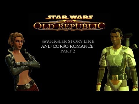 Star Wars The Old Republic: Smuggler (Light side) story line and Corso Riggs romance part 2