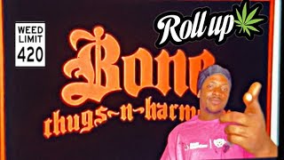 Bone Thugs-N-Harmony - The Weed Song  (4/20 Edition REACTION)