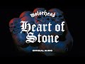 Motörhead - Heart Of Stone (Official Audio)