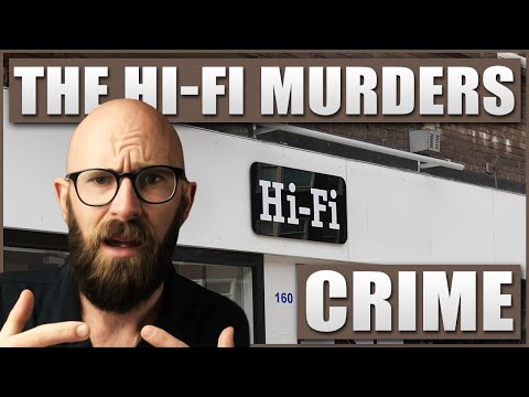 The Truly Gruesome Case of The Hi-Fi Murders