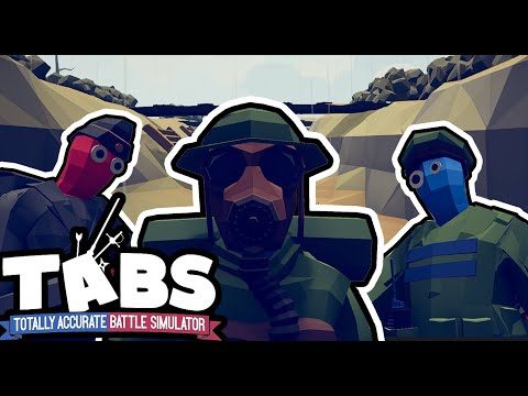 TABS WW1 is Hillarious (Totally accurate battle simulator)