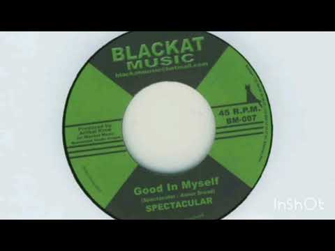 Spectacular - Good In Myself (Ghana Riddim)