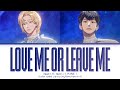 Noah ft. Hamin ( PLAVE ) - Love Me or Leave Me ( Original: DAY6 )