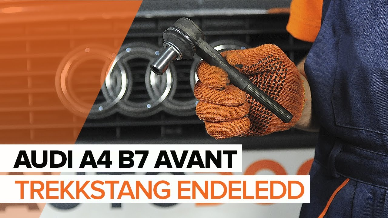 Slik bytter du styreledd på en Audi A4 B7 Avant – veiledning