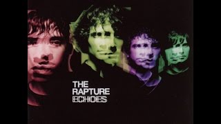 The Rapture - Echoes (2003) (full album)