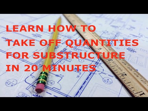 TAKING OFF QUANTITIES FOR SUBSTRUCTURE