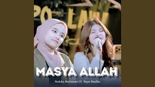 Download lagu Masya Allah (feat. Yaya Nadila) (Live Ngamen) mp3
