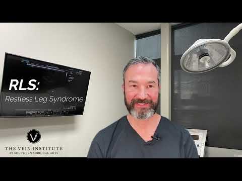 Restless Leg Syndrome (RLS) & Vein Treatment