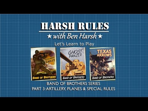 Harsh Rules  - Let's Learn How To Play: Band of Brothers Ghost Panzer Part 3