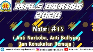 Download lagu Materi 15  Anti Narkoba & Kenakalan Remaja | MPLS DARING Smkn 1 Sooko Mojokerto 2020/2021 mp3