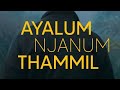 Ayalum Njanum Thammil, a prescription of life | cinematolust