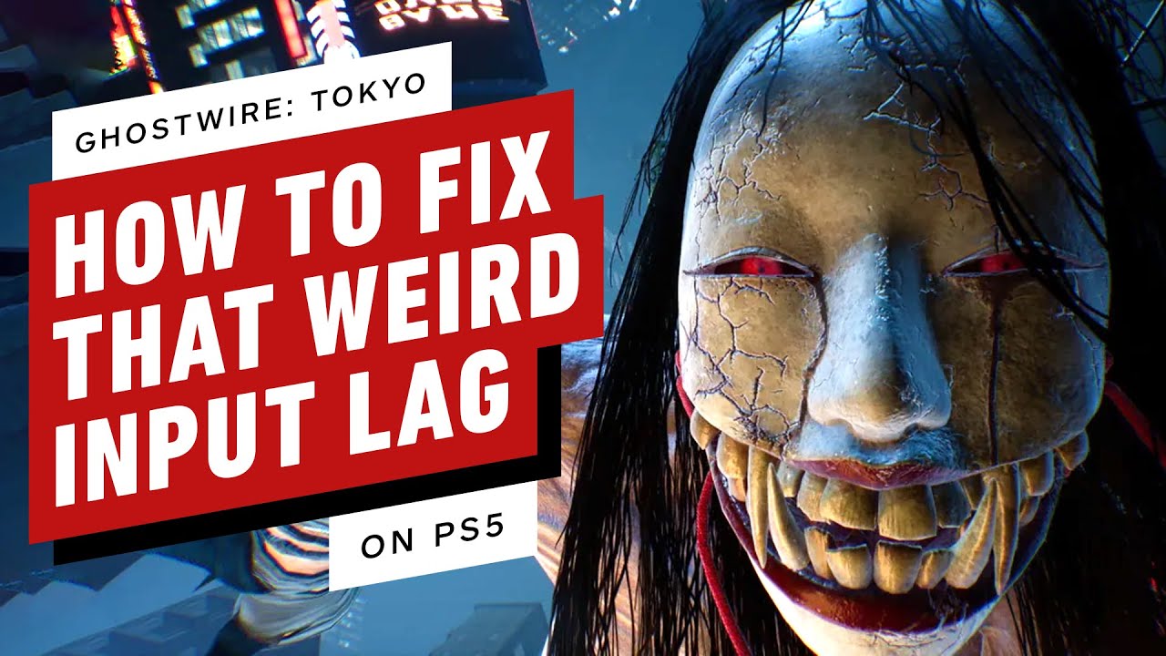 These Important Ghostwire: Tokyo PS5 Settings Should Make Your Gaming Experience Smoother