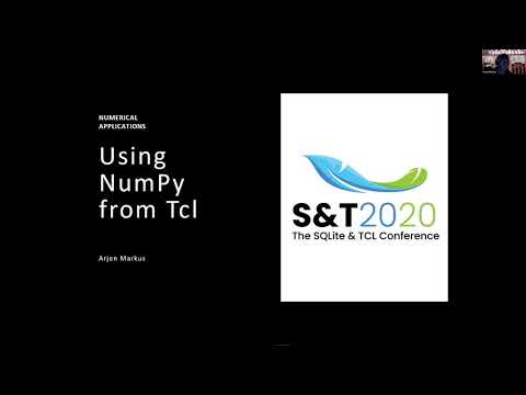 Using NumPy from Tcl presented by Arjen Markus - The S&T 2020 Conference