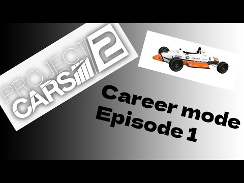 Project Cars 2 Career mode | EPISODE 1