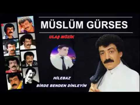 Müslüm Gürses- Hilebaz