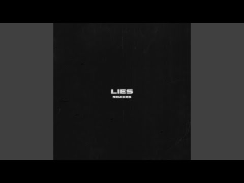 Video thumbnail for Lies (ATLAST Remix)