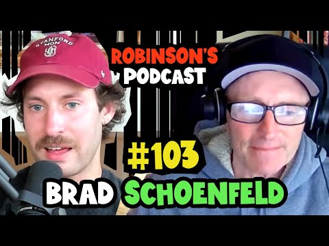 Brad Schoenfeld: Muscular Hypertrophy and Maximizing Muscle Growth | Robinson's Podcast #103